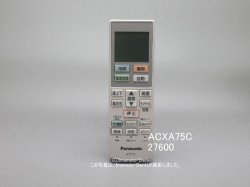 画像1: ACXA75C27600｜エアコン用リモコン｜パナソニック｜ACRA75C27590X